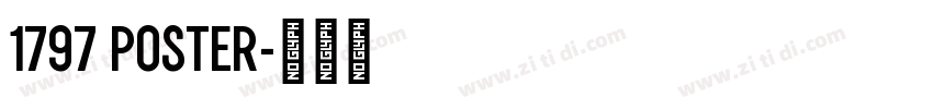 1797 POSTER字体转换
